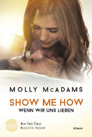 [Thatch 03] • Show Me How · Wenn wir uns lieben